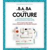 Le B.A.-BA de la couture / Emmanuelle Rigaudias