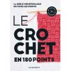Le crochet en 180 points - nouvelle édition