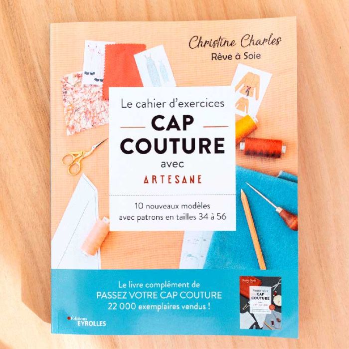 Le cahier d'exercices CAP couture avec Artesane - Christine Charles
