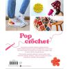 Pop crochet : 37 projets simples et originaux - Françoise Vauzeilles