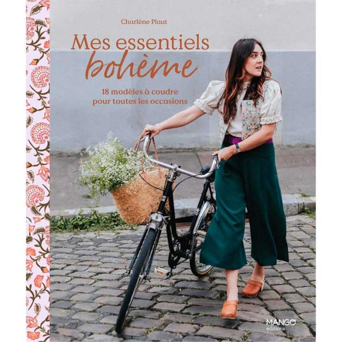 Mes essentiels bohème, 18 modèles à coudre pour toutes les occasions