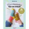 Mes chaussettes fun en tricot - 25 modèles colorés, pop et tendance