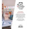 Atelier machine à coudre pour les enfants et les ados - 40 créations