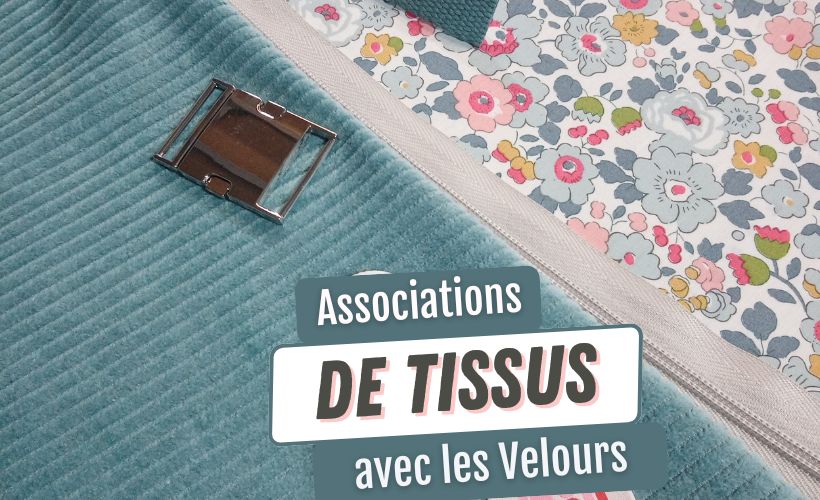 Associations de tissus avec nos velours côtelés