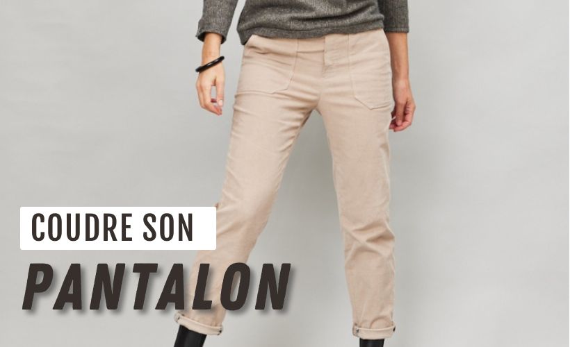 Choisir le tissu idéal pour coudre vos pantalons